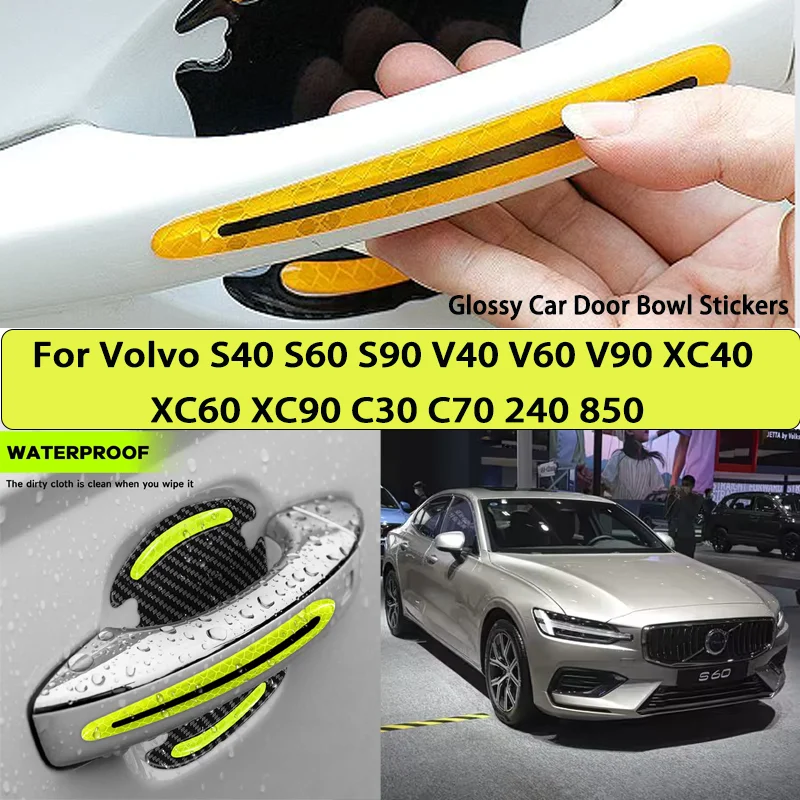 Reflective Car Stickers Car Door Handle For Volvo S40 S60 S90 V40 V60 V90 XC40 XC60 XC90 C30 C70 240 850
Reflective Car Stickers Car Door Handle For Volvo S40 S60 S90 V40 V60 V90 XC40 XC60 XC90 C30 C70 240 850