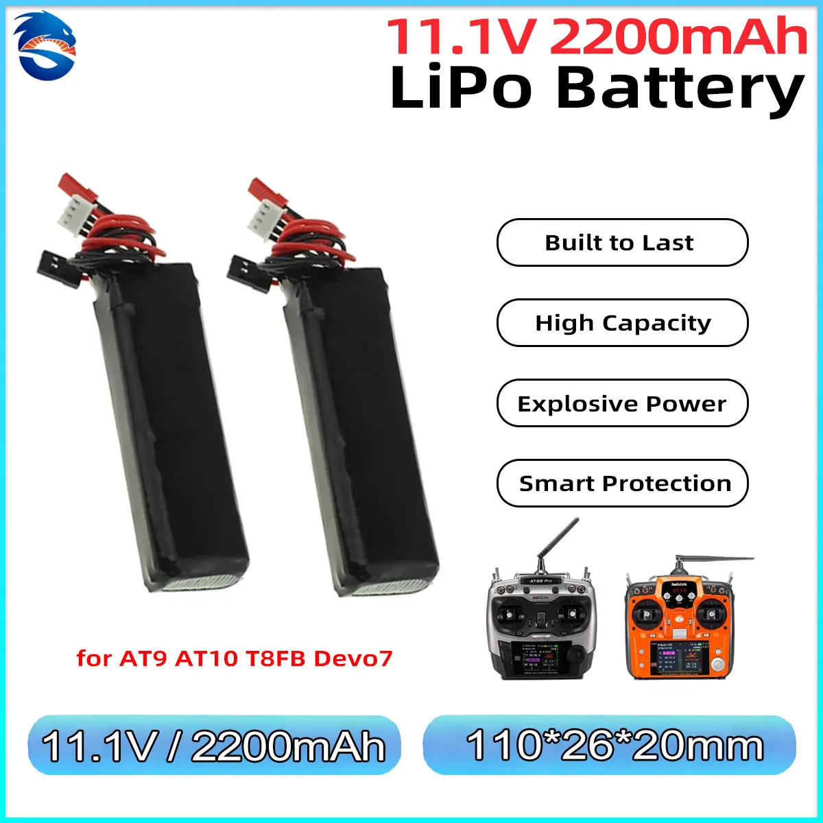 Skymaker 3S LiPo Battery 11.1V 2200mAh 8C Remote Battery for Radiolink AT9 AT10 T8FB Devo7 WFLY9 Transmitter Accessories
Skymaker 3S LiPo Battery 11.1V 2200mAh 8C Remote Battery for Radiolink AT9 AT10 T8FB Devo7 WFLY9 Transmitter Accessories