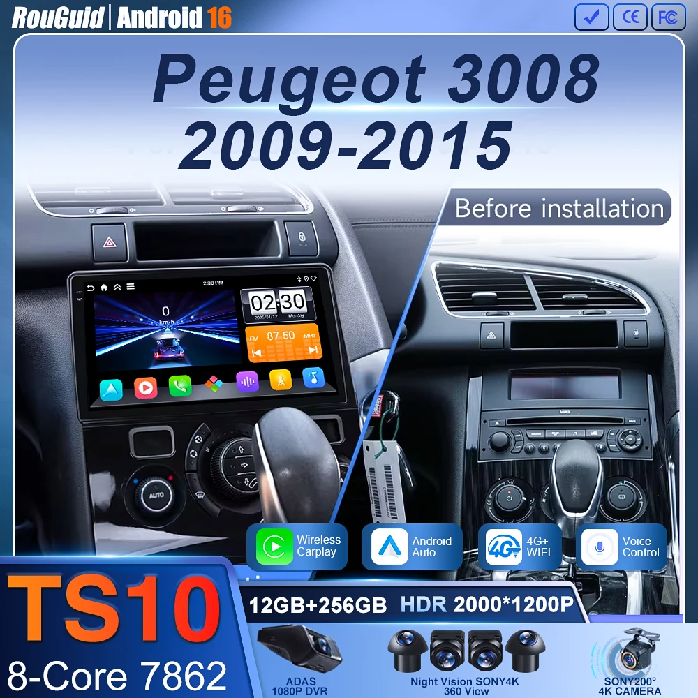 Carplay Android 16 For Peugeot 3008 5008 AT MT 2009 2012 -2016 Screen Video Car Radio GPS Navigation Car Monitor DVD DSP Stereo
Carplay Android 16 For Peugeot 3008 5008 AT MT 2009 2012 -2016 Screen Video Car Radio GPS Navigation Car Monitor DVD DSP Stereo