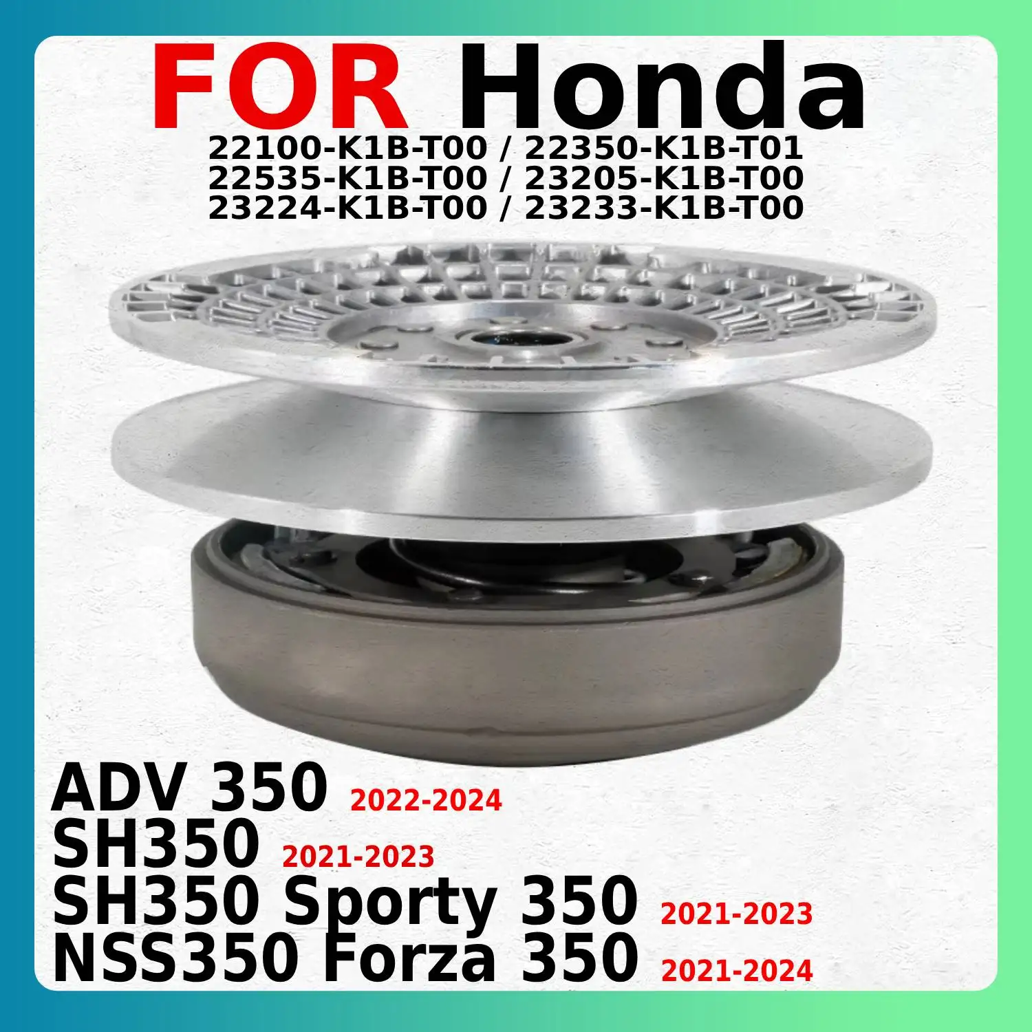 Полный задний сцепление мотоцикла в сборе, подходит для Honda NSS350 Forza 350/ADV 350/SH350 Sporty 22100-K1B-T00 22350-K1B-T01, детали
Полный задний сцепление мотоцикла в сборе, подходит для Honda NSS350 Forza 350/ADV 350/SH350 Sporty 22100-K1B-T00 22350-K1B-T01, детали