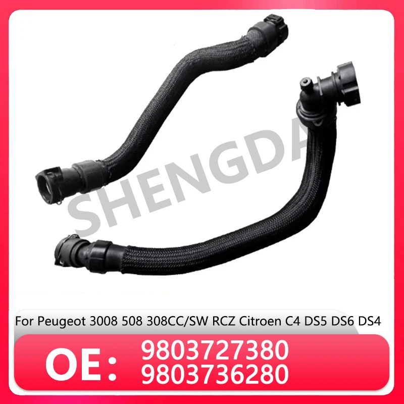 9803727380 9803736280 For Peugeot 3008 508 308CC/SW 408 RCZ Citroen C4 DS5 DS6 DS4 1.6THP Warm air water tank connecting pipe
9803727380 9803736280 For Peugeot 3008 508 308CC/SW 408 RCZ Citroen C4 DS5 DS6 DS4 1.6THP Warm air water tank connecting pipe