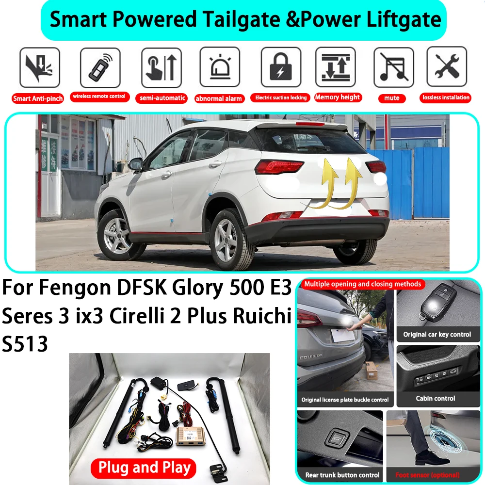for Fengon DFSK Glory 500 E3 Seres 3 ix3 Cirelli 2 Plus Ruichi S513 Automatic Powered Tailgate Electric Power Tailgate Lift
for Fengon DFSK Glory 500 E3 Seres 3 ix3 Cirelli 2 Plus Ruichi S513 Automatic Powered Tailgate Electric Power Tailgate Lift