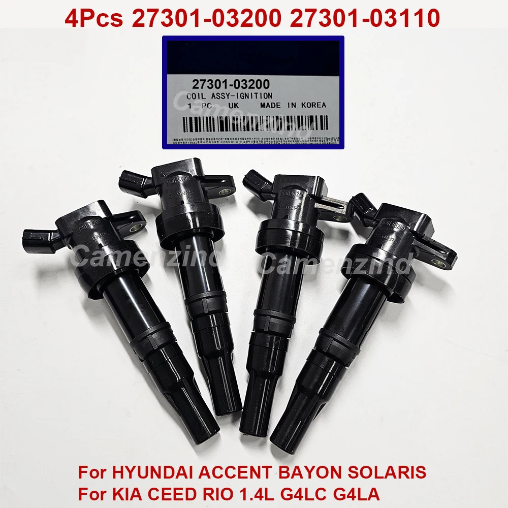 4Pcs Ignition Coil 27301-03200 2730103200 for H-YUNDAI ACCENT BAYON SOLARIS K-IA CEED RIO 1.4L G4LC G4LA 27301-03110 2730103110
4Pcs Ignition Coil 27301-03200 2730103200 for H-YUNDAI ACCENT BAYON SOLARIS K-IA CEED RIO 1.4L G4LC G4LA 27301-03110 2730103110