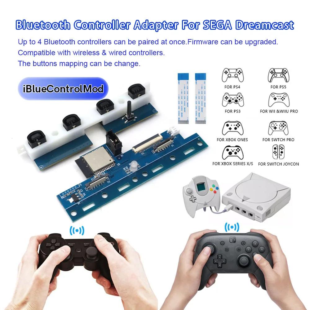 For SEGA DC iBlueControlMod Wireless Bluetooth Controller Internal Adapter For SEGA Dreamcast Console Wireless Controller
For SEGA DC iBlueControlMod Wireless Bluetooth Controller Internal Adapter For SEGA Dreamcast Console Wireless Controller