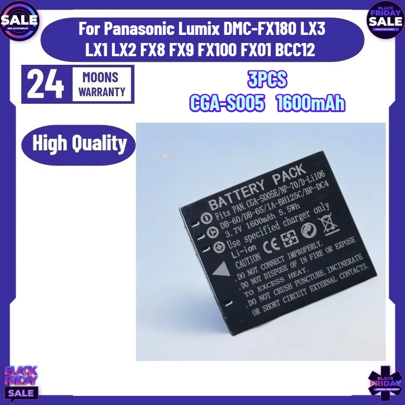 3PCS CGA-S005 Batterie for Panasonic Lumix DMC-FX180 LX3 LX1 LX2 FX8 FX9 FX100 FX01 BCC12 1600mAh Camera Battery
3PCS CGA-S005 Batterie for Panasonic Lumix DMC-FX180 LX3 LX1 LX2 FX8 FX9 FX100 FX01 BCC12 1600mAh Camera Battery