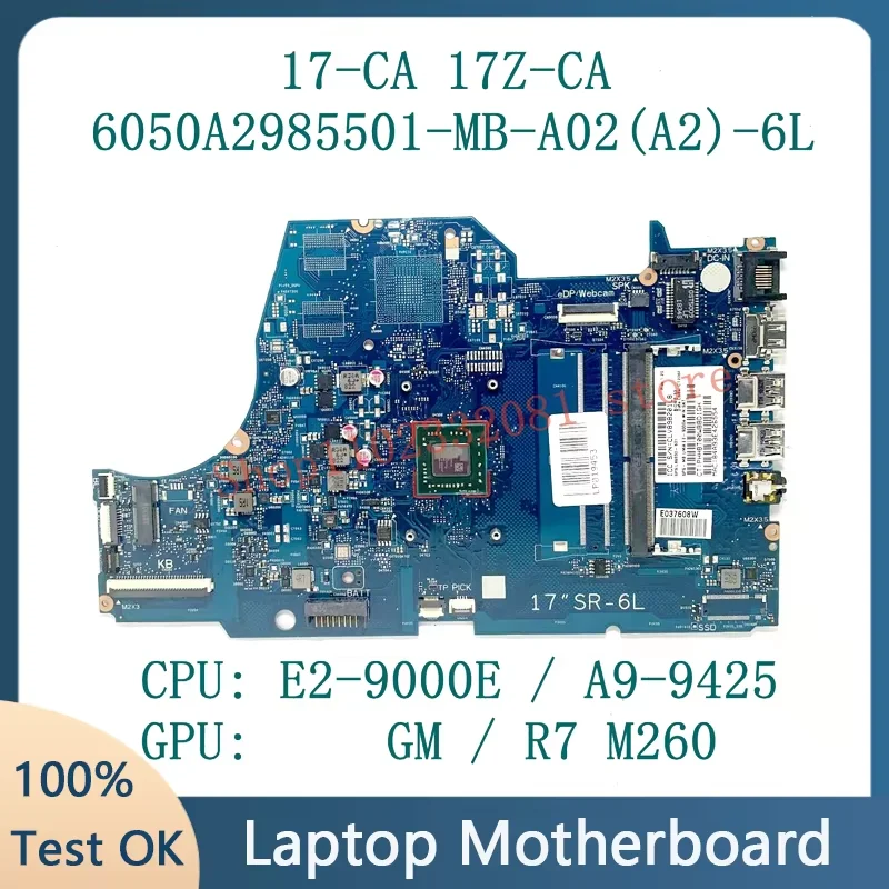 L22726-601 L86930-601 W/ E2-9000E A9-9425 CPU Mainboard For HP 17-CA Laptop Motherboard 6050A2985501-MB-A02(A2)-6L 100%Tested OK
L22726-601 L86930-601 W/ E2-9000E A9-9425 CPU Mainboard For HP 17-CA Laptop Motherboard 6050A2985501-MB-A02(A2)-6L 100%Tested OK