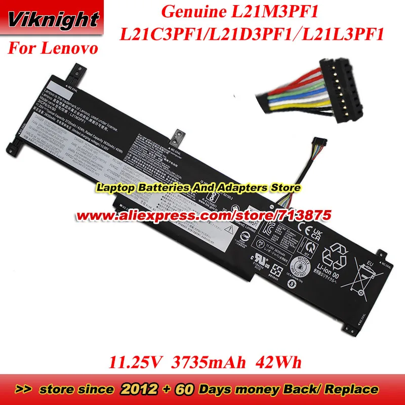 Оригинальный аккумулятор L21M3PF1 L21C3PF1 L21D3PF1 L21L3PF1 для Lenovo ldeapad 14 15 ALC7, аккумулятор для ноутбука 11,25 В, 3735 мАч, 42 Втч
Оригинальный аккумулятор L21M3PF1 L21C3PF1 L21D3PF1 L21L3PF1 для Lenovo ldeapad 14 15 ALC7, аккумулятор для ноутбука 11,25 В, 3735 мАч, 42 Втч