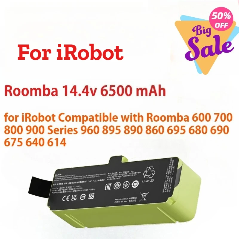 High-Capacity 6500mAh Battery for iRobot Compatible with Roomba 600 700 800 900 Series 960 895 890 860 695 680 690 675 640 614
High-Capacity 6500mAh Battery for iRobot Compatible with Roomba 600 700 800 900 Series 960 895 890 860 695 680 690 675 640 614