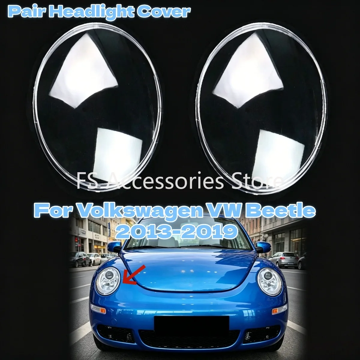 For Volkswagen VW Beetle 2013-2019 Pair Car Headlamp Lamp Cover Shell Headlight Cover Lampshade Lens Accessories
For Volkswagen VW Beetle 2013-2019 Pair Car Headlamp Lamp Cover Shell Headlight Cover Lampshade Lens Accessories
