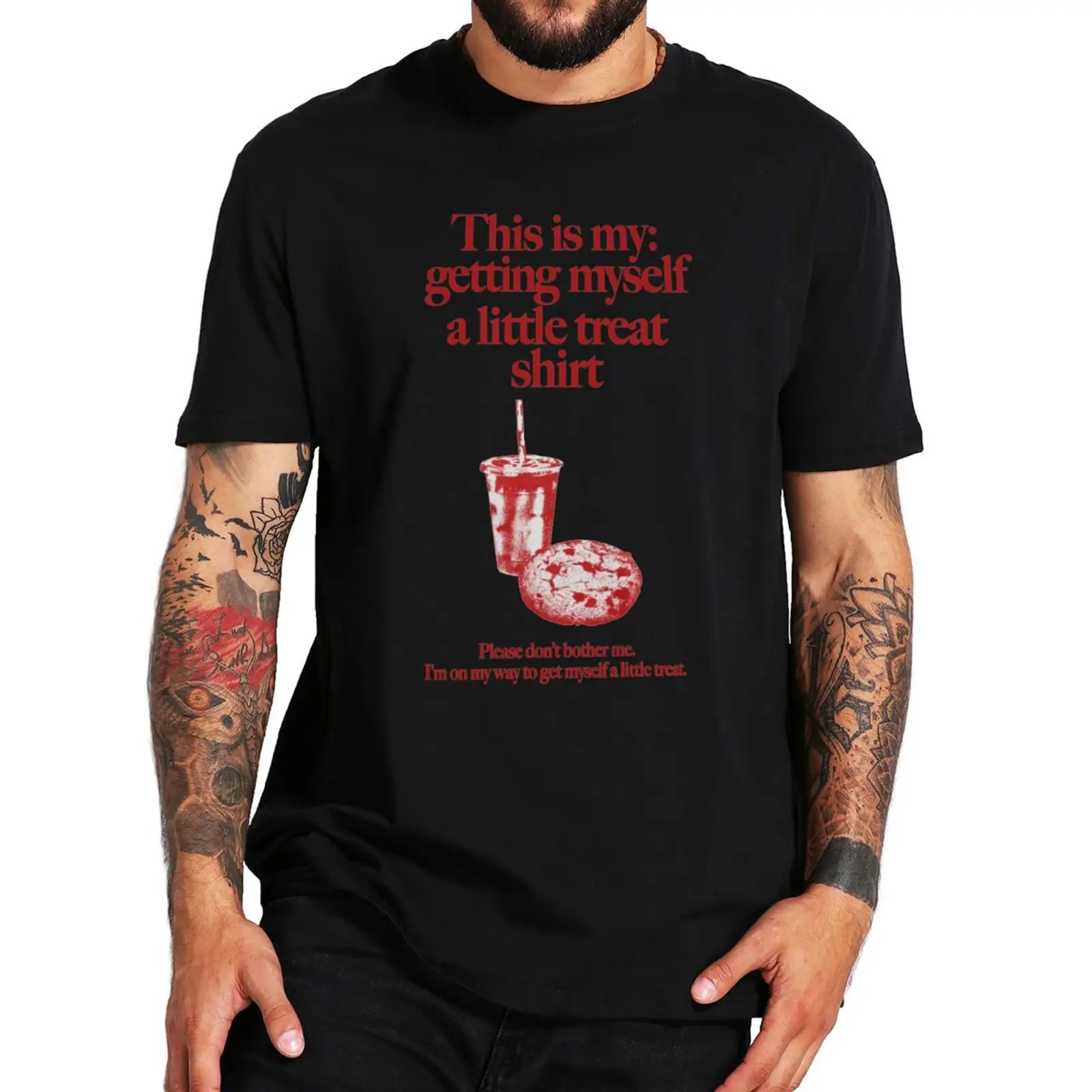 This is My Getting Myself A Little Treat Don't Bother Me T Shirt Harajuku Y2k Gift Tshirts EU Size 100% Cotton Unisex Soft Tops
This is My Getting Myself A Little Treat Don't Bother Me T Shirt Harajuku Y2k Gift Tshirts EU Size 100% Cotton Unisex Soft Tops