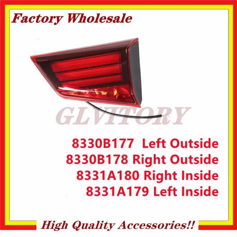 Rear Tail Lamp LED Signal Light Assembly 8330B177 8330B178 8331A180 8331A179 For Mitsubishi Outlander PHEV GF8W 2016-2018
Rear Tail Lamp LED Signal Light Assembly 8330B177 8330B178 8331A180 8331A179 For Mitsubishi Outlander PHEV GF8W 2016-2018