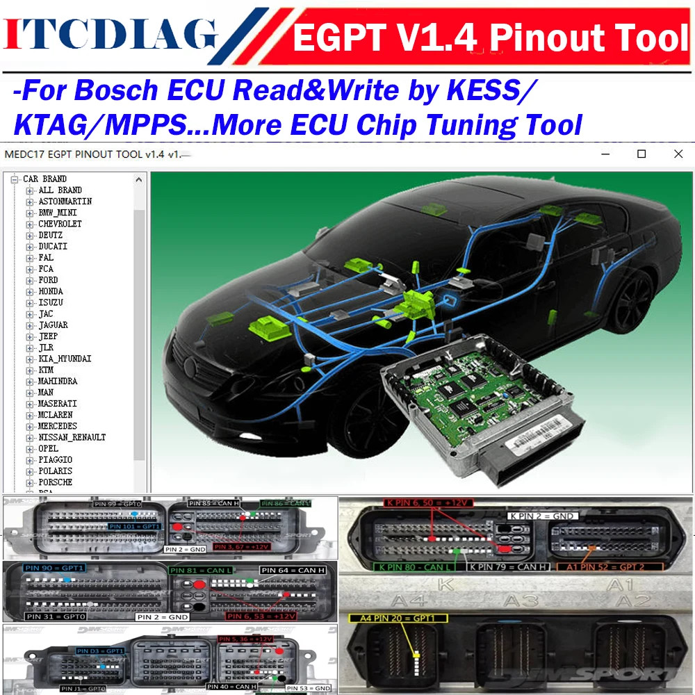 EGPT V1.4 Pinout Tool for Bosch ECU EGPT Connections ECU Connections Wiring Diagram ECU pin out software Useful in KESS KTAG 
EGPT V1.4 Pinout Tool for Bosch ECU EGPT Connections ECU Connections Wiring Diagram ECU pin out software Useful in KESS KTAG