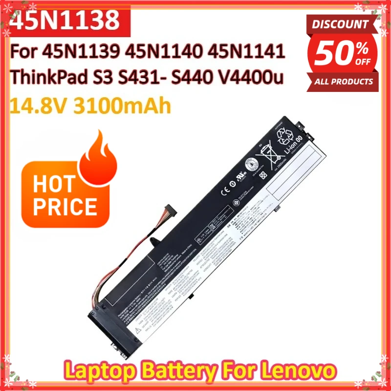NEW 14.8V 3100mAh 45N1138 45N1139 45N1140 45N1141 Laptop Battery For Lenovo ThinkPad S3 S431- S440 V4400u Notebook Battery
NEW 14.8V 3100mAh 45N1138 45N1139 45N1140 45N1141 Laptop Battery For Lenovo ThinkPad S3 S431- S440 V4400u Notebook Battery