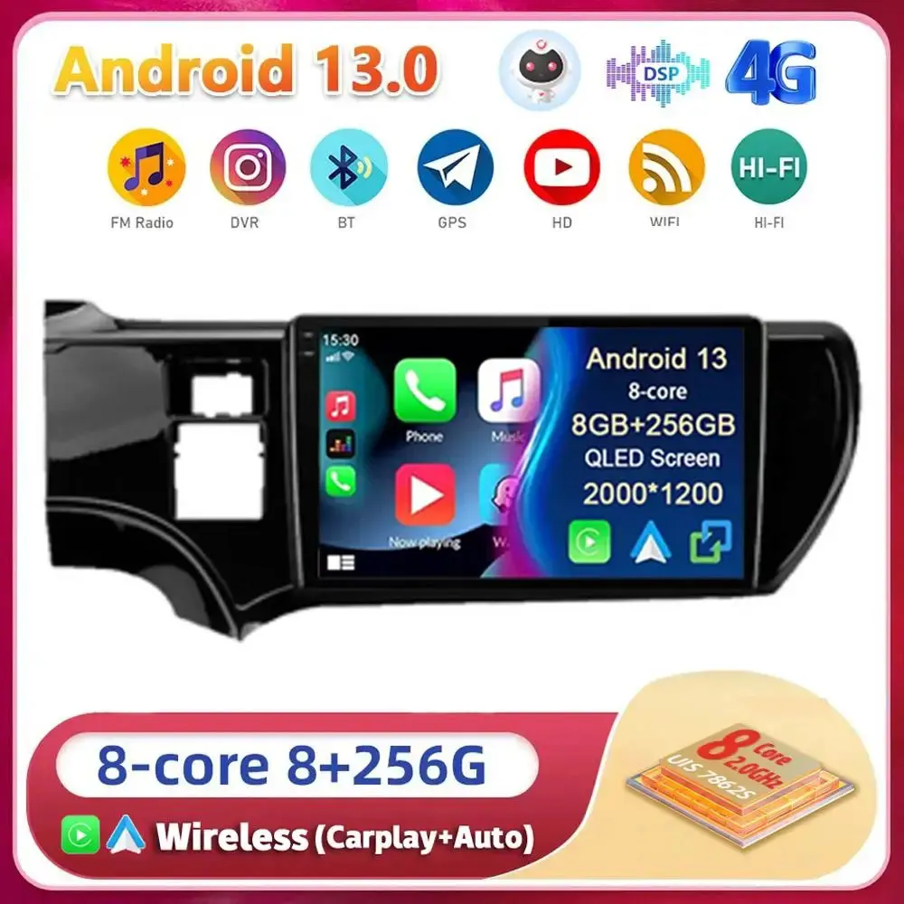 Android13 Car 4G WIFI Radio Navigation GPS For Toyota Aqua Prius C 2011 2012 2013 -2017 Multimedia Player Radio 2Din DVD Carplay
Android13 Car 4G WIFI Radio Navigation GPS For Toyota Aqua Prius C 2011 2012 2013 -2017 Multimedia Player Radio 2Din DVD Carplay