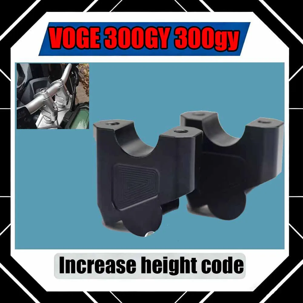For VOGE 300GY 300gy Retrofitting the motorcycle by adding a height increasing code, a handlebar, and a raised seat