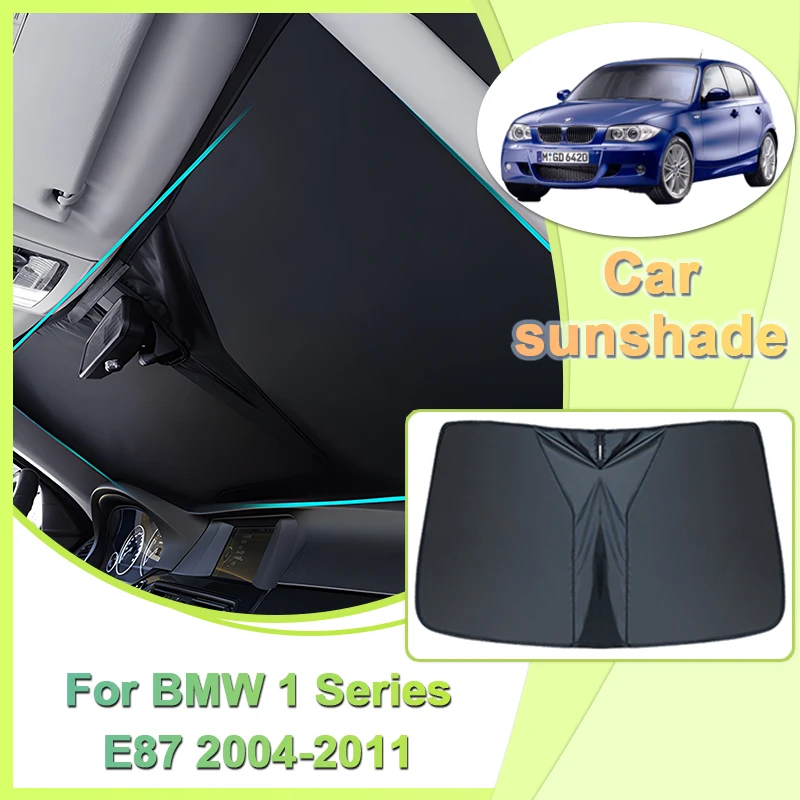 Car Sunshade For BMW 1 Series E87 Hatchback 2004-2011 Visor Sun Protection Anti UV Shade Windshield Privacy Car Tool Accessories
Car Sunshade For BMW 1 Series E87 Hatchback 2004-2011 Visor Sun Protection Anti UV Shade Windshield Privacy Car Tool Accessories