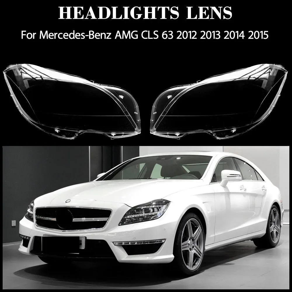 Headlamp Cover Transparent Lamp Shade Shell Lens Plexiglass Replace Lampshade For Mercedes-Benz AMG CLS 63 2012 2013 2014 2015
Headlamp Cover Transparent Lamp Shade Shell Lens Plexiglass Replace Lampshade For Mercedes-Benz AMG CLS 63 2012 2013 2014 2015