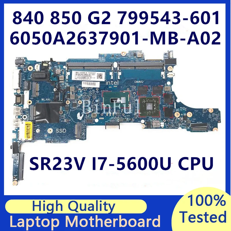 799543-601 799543-501 799543-001 For HP 840 G2 850 G2 6050A2637901-MB-A02 W/SR23V I7-5600U CPU 216-0855009 100% Full Tested Good
799543-601 799543-501 799543-001 For HP 840 G2 850 G2 6050A2637901-MB-A02 W/SR23V I7-5600U CPU 216-0855009 100% Full Tested Good