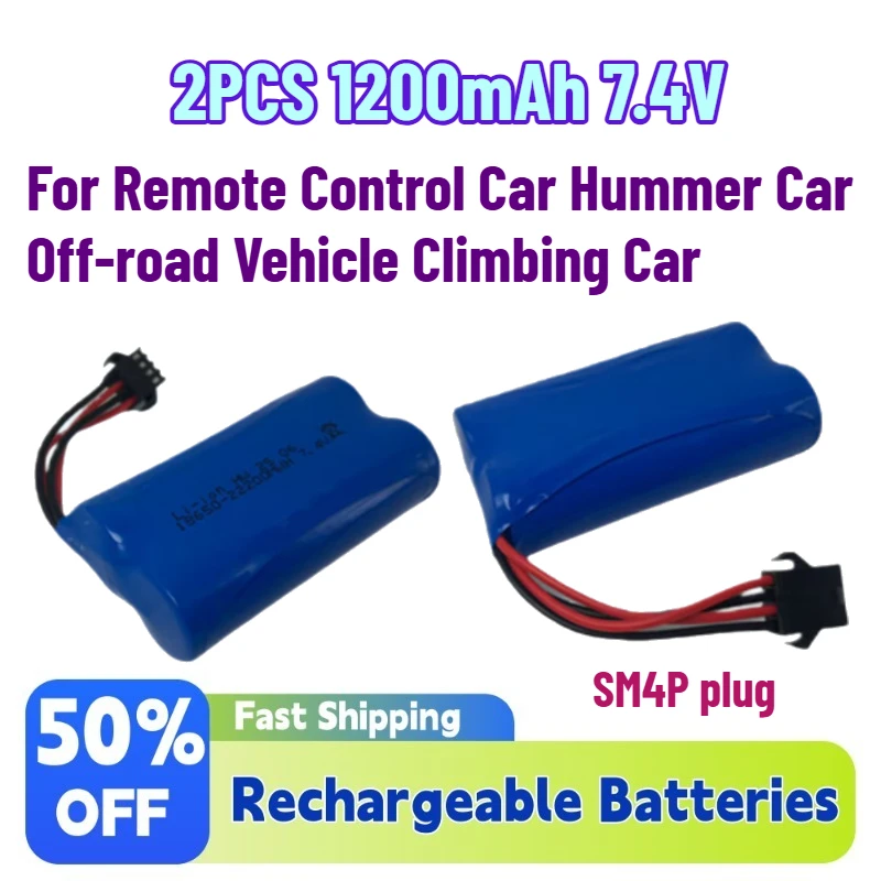 Upgrade 2PCS 1200mAh 7.4V 18650 Li-Ion Battery for Remote Control Car Hummer Car Off-road Vehicle Climbing Car SM-4P Four Lines
Upgrade 2PCS 1200mAh 7.4V 18650 Li-Ion Battery for Remote Control Car Hummer Car Off-road Vehicle Climbing Car SM-4P Four Lines