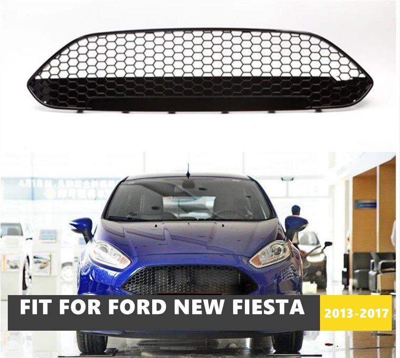 Good Quality ABS Front Middle Grill Black Varnish ST Refitting Grille For Ford New Fiesta 2013-2017
Good Quality ABS Front Middle Grill Black Varnish ST Refitting Grille For Ford New Fiesta 2013-2017