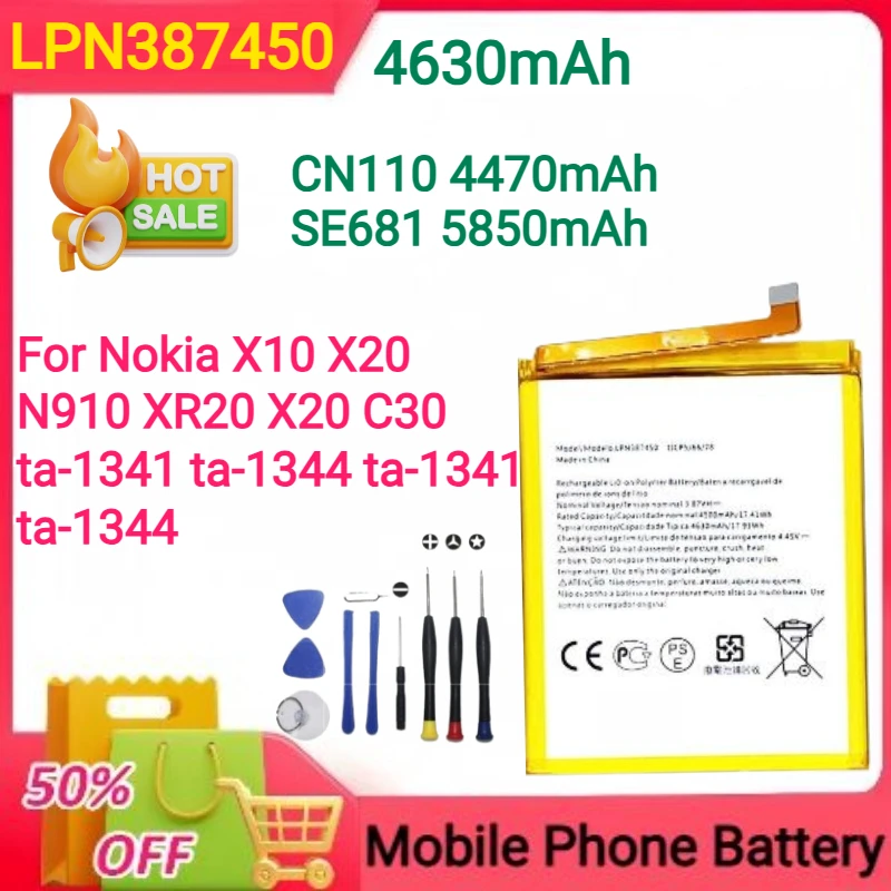 4630/4470/5850mAh LPN387450 CN110 SE681 for Nokia X10 X20 Battery N910 XR20 X20 C30 Ta-1341 Ta-1344 Ta-1341 Ta-1344+tools
4630/4470/5850mAh LPN387450 CN110 SE681 for Nokia X10 X20 Battery N910 XR20 X20 C30 Ta-1341 Ta-1344 Ta-1341 Ta-1344+tools