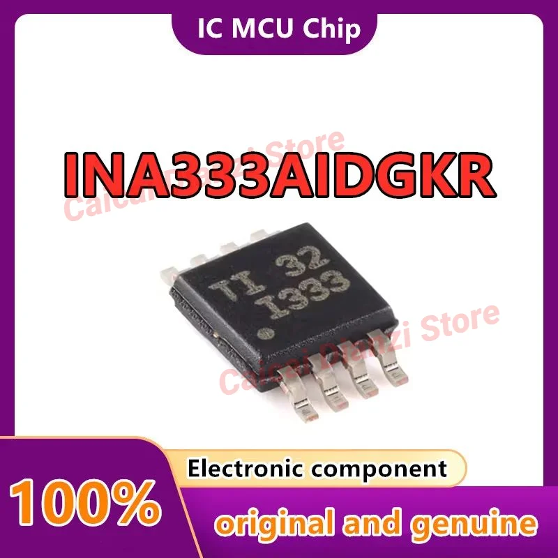 5 шт./лот I333 INA333AIDGKR INA333AIDGKT INA333AIDGK INA333 MSOP8 подлинный оригинал
5 шт./лот I333 INA333AIDGKR INA333AIDGKT INA333AIDGK INA333 MSOP8 подлинный оригинал