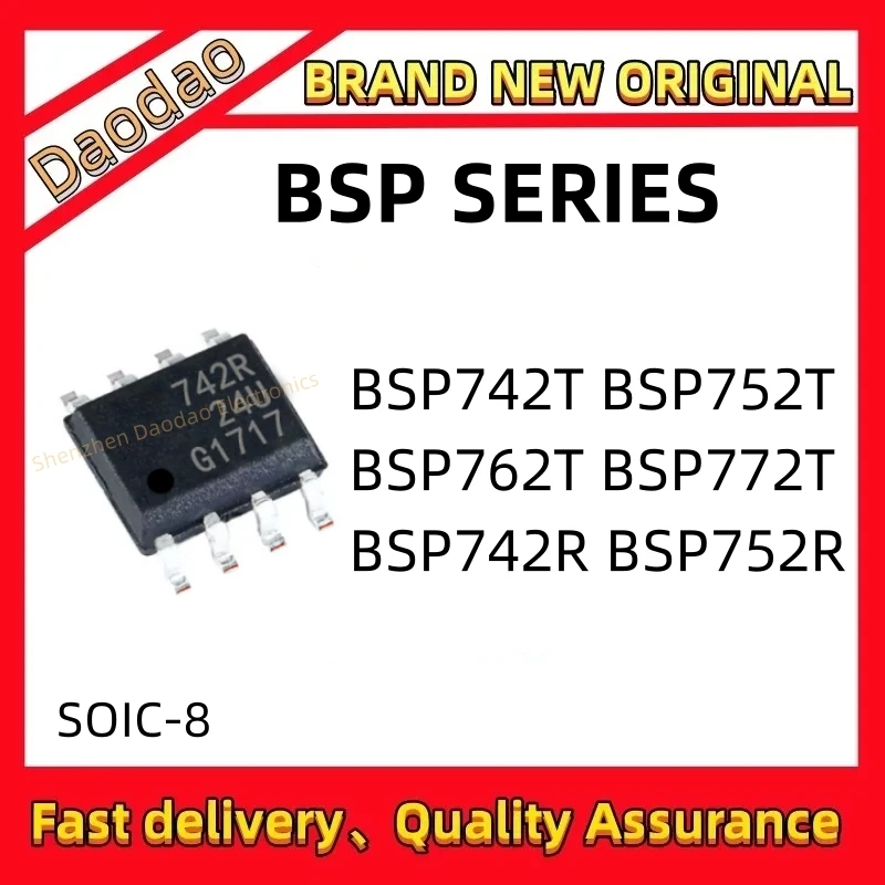 BSP742T BSP752T BSP762T BSP772T BSP742R BSP752R Power high side switch automotive computer IC chip SOIC-8
BSP742T BSP752T BSP762T BSP772T BSP742R BSP752R Power high side switch automotive computer IC chip SOIC-8
