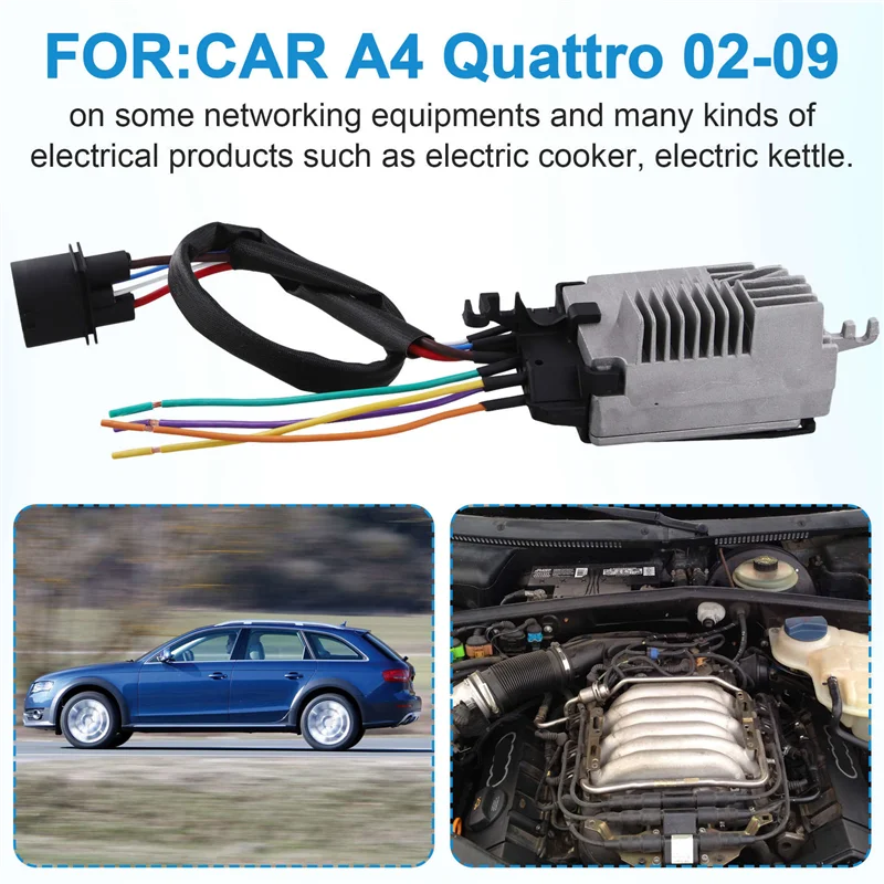A040-Radiator Cooling Fan Control Unit Module For A4 Quattro 02-09 8E0959501AG 8E0959501R 8E0959501D 8E0959501B
A040-Radiator Cooling Fan Control Unit Module For A4 Quattro 02-09 8E0959501AG 8E0959501R 8E0959501D 8E0959501B