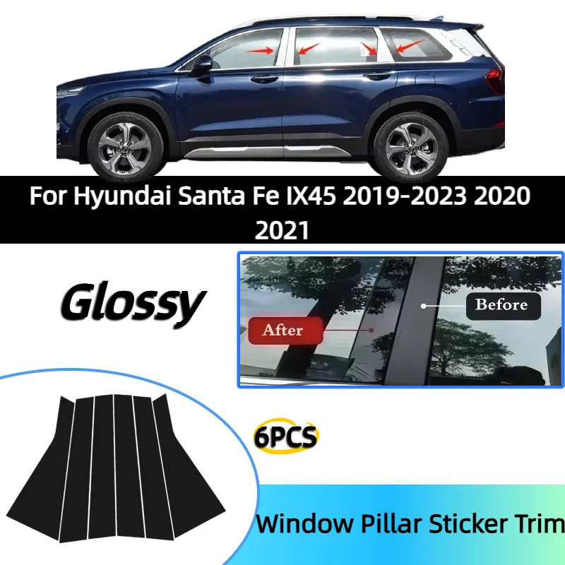 6Pcs Car Door Window Pillar Center Post Trim Stickers For Hyundai Santa Fe IX45 2019-2023 2020 2021 Auto Styling Accessories
6Pcs Car Door Window Pillar Center Post Trim Stickers For Hyundai Santa Fe IX45 2019-2023 2020 2021 Auto Styling Accessories
