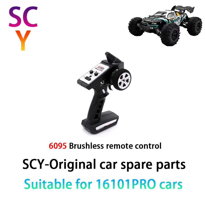 SCY 16101 PRO1/16 RC Car Original Spare Parts 6095 Brushless remote control
SCY 16101 PRO1/16 RC Car Original Spare Parts 6095 Brushless remote control