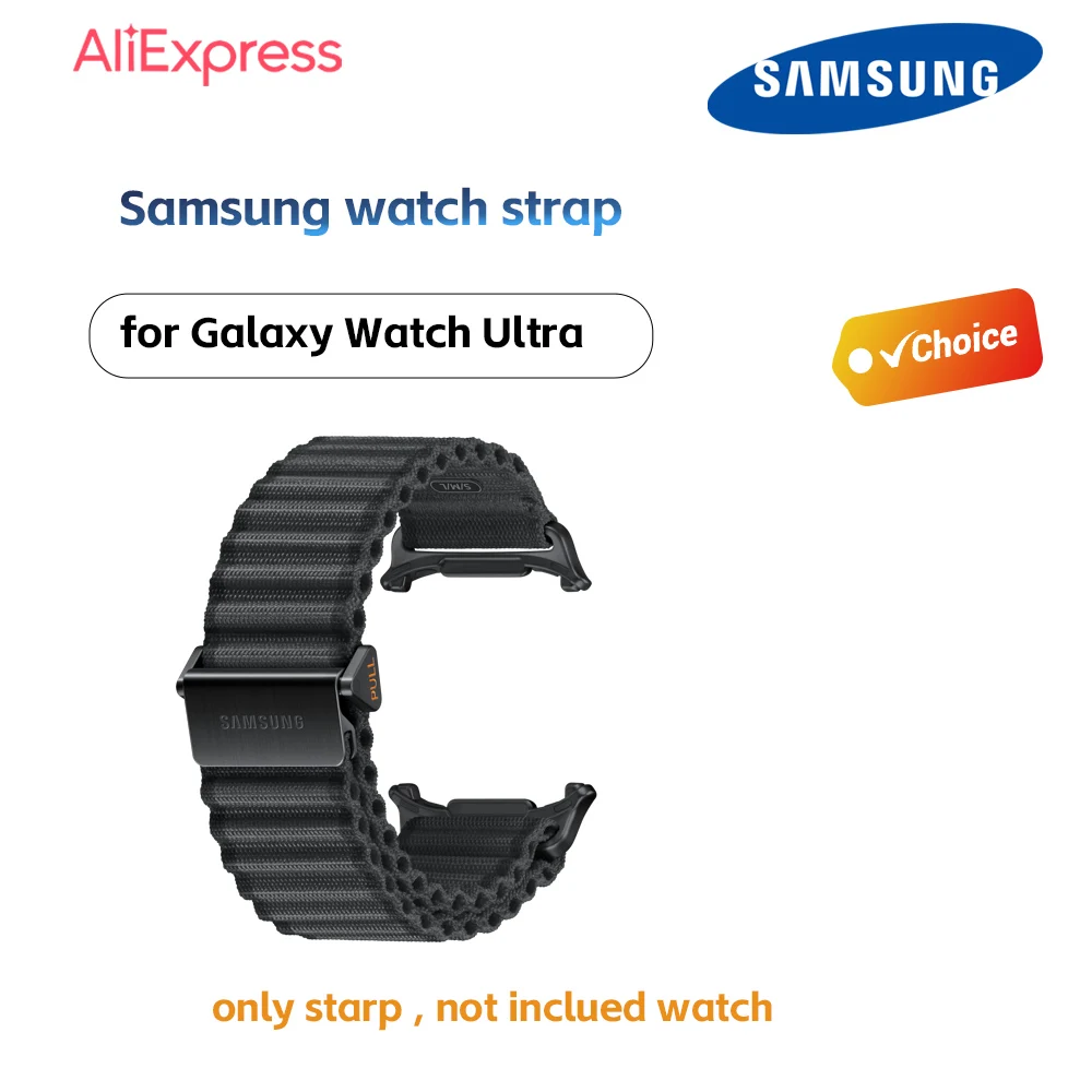 Samsung Galaxy Watch Ultra's Watch strap brand new and Original ET-SVL70MBEGCN Nylon Material New watchband accessory for sports
Samsung Galaxy Watch Ultra's Watch strap brand new and Original ET-SVL70MBEGCN Nylon Material New watchband accessory for sports