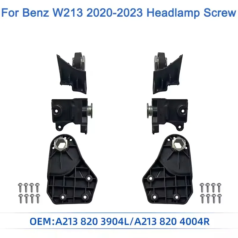 Car Headlight Bracket Mount Holder Repair Kits for Mercedes Benz w213 E-Class sedan 2020-2023 L2138203904 R2138204004
Car Headlight Bracket Mount Holder Repair Kits for Mercedes Benz w213 E-Class sedan 2020-2023 L2138203904 R2138204004