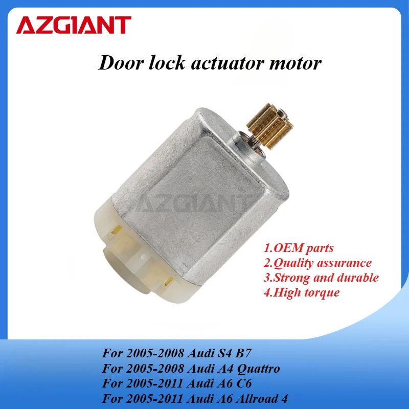 AZGIANT Car door lock actuator motor for Audi S4 B7/A4 Quattro/A6 C6/A6 Allroad 4F/A4 B8 High quality copper carbon brush parts
AZGIANT Car door lock actuator motor for Audi S4 B7/A4 Quattro/A6 C6/A6 Allroad 4F/A4 B8 High quality copper carbon brush parts