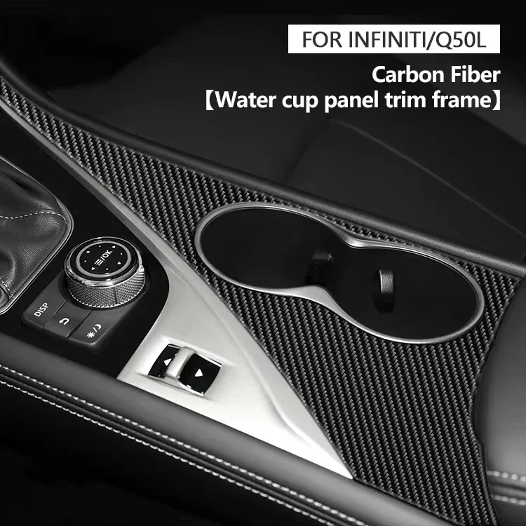 Dry Carbon Factory Price Car Interior Accsori Carbon Fiber Water Cup Panel Decoration For Infiniti Q50 Q50L 2015+ modification
Dry Carbon Factory Price Car Interior Accsori Carbon Fiber Water Cup Panel Decoration For Infiniti Q50 Q50L 2015+ modification