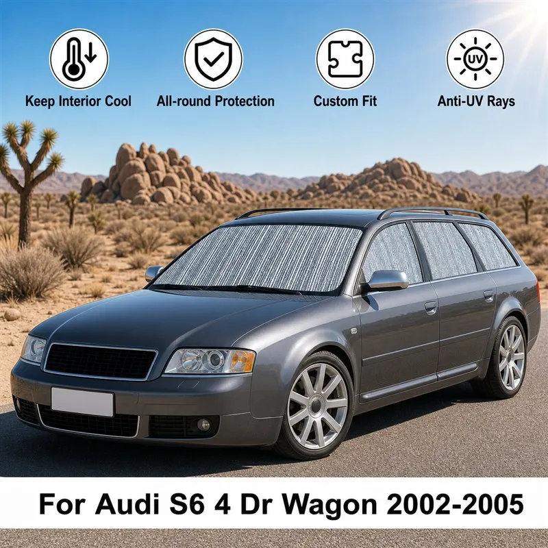For Audi S6 4 Dr Wagon 2002-2005 Full Set Car Window Sunshades UV Block Privacy Heat Insulated Foldable Car Curtain
For Audi S6 4 Dr Wagon 2002-2005 Full Set Car Window Sunshades UV Block Privacy Heat Insulated Foldable Car Curtain