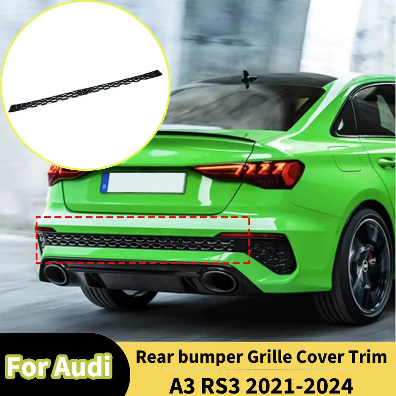 For Audi A3 RS3 2021-2024 Rear Bumper Plastic Decorative Strip Lower Mesh Grill Grille Cover Trim Honeycomb Style Accessories
For Audi A3 RS3 2021-2024 Rear Bumper Plastic Decorative Strip Lower Mesh Grill Grille Cover Trim Honeycomb Style Accessories