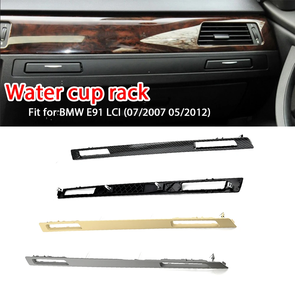 Car Styling Interior Carbon Fiber Sticker Copilot Water Cup Holder Panel Strip Trim Accessories For BMW E90 E91 E92 E93 LHD
Car Styling Interior Carbon Fiber Sticker Copilot Water Cup Holder Panel Strip Trim Accessories For BMW E90 E91 E92 E93 LHD
