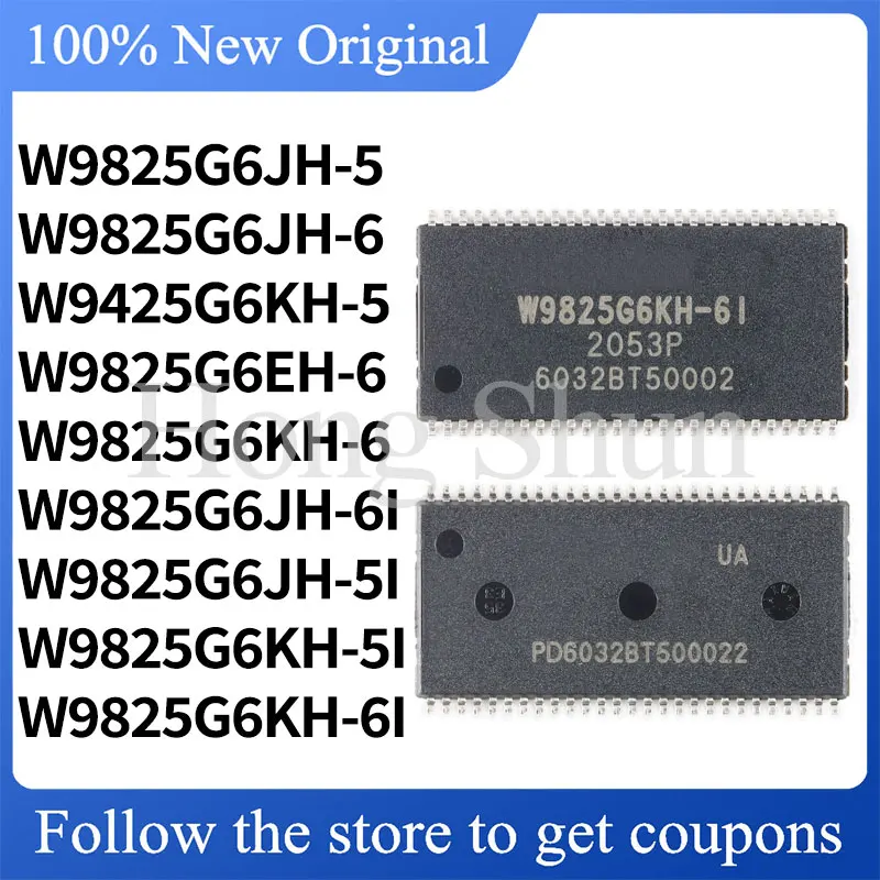 Standard version W9825G6KH W9825G6JH W9825G6EH W9425G6JH W9425G6KH-5 5I 6 6I
Standard version W9825G6KH W9825G6JH W9825G6EH W9425G6JH W9425G6KH-5 5I 6 6I