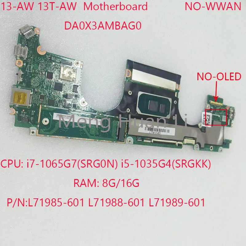 Материнская плата X3A 13-AW для HP SPECTRE X360 13-AW 13T-AW CPU:i7/i5 RAM:16G/8G
Материнская плата X3A 13-AW для HP SPECTRE X360 13-AW 13T-AW CPU:i7/i5 RAM:16G/8G