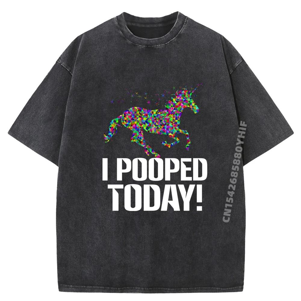 Funny I Pooped Today Unicorn Rainbow I Pooped Today Streetwear Men High Quality Men's T-Shirt Washed Camisa
Funny I Pooped Today Unicorn Rainbow I Pooped Today Streetwear Men High Quality Men's T-Shirt Washed Camisa