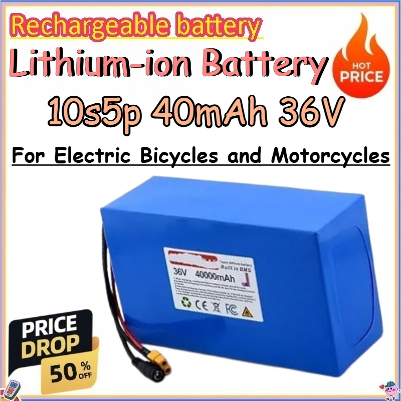 10s5p 40mAh 36V Lithium-ion Battery for Electric Bicycles and Motorcycles Replace Rechargeable 18650 Lithium-ion Battery
10s5p 40mAh 36V Lithium-ion Battery for Electric Bicycles and Motorcycles Replace Rechargeable 18650 Lithium-ion Battery