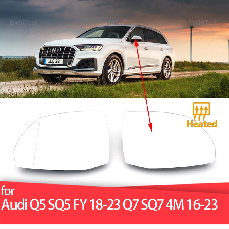 Левое и правое зеркальное стекло с подогревом, Замена объектива LH RH для Audi Q5 Q5L SQ5 FY 2018-23 Q7 SQ7 4M 16-23, аксессуары, левое и правое
Левое и правое зеркальное стекло с подогревом, Замена объектива LH RH для Audi Q5 Q5L SQ5 FY 2018-23 Q7 SQ7 4M 16-23, аксессуары, левое и правое