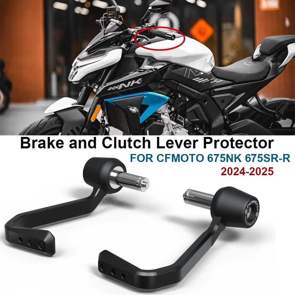 New 675NK 2025 Motorcycle Handle Protection Plate Brake and Clutch Lever Protector Device For CF MOTO 675nk 675SR-R 675SR 2024-
New 675NK 2025 Motorcycle Handle Protection Plate Brake and Clutch Lever Protector Device For CF MOTO 675nk 675SR-R 675SR 2024-
