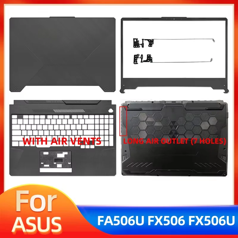 New Case For FA506 FX506 FA506U FX506U FX506H LCD Back Cover Front Bezel Upper Palmrest Cover Bottom Case
New Case For FA506 FX506 FA506U FX506U FX506H LCD Back Cover Front Bezel Upper Palmrest Cover Bottom Case