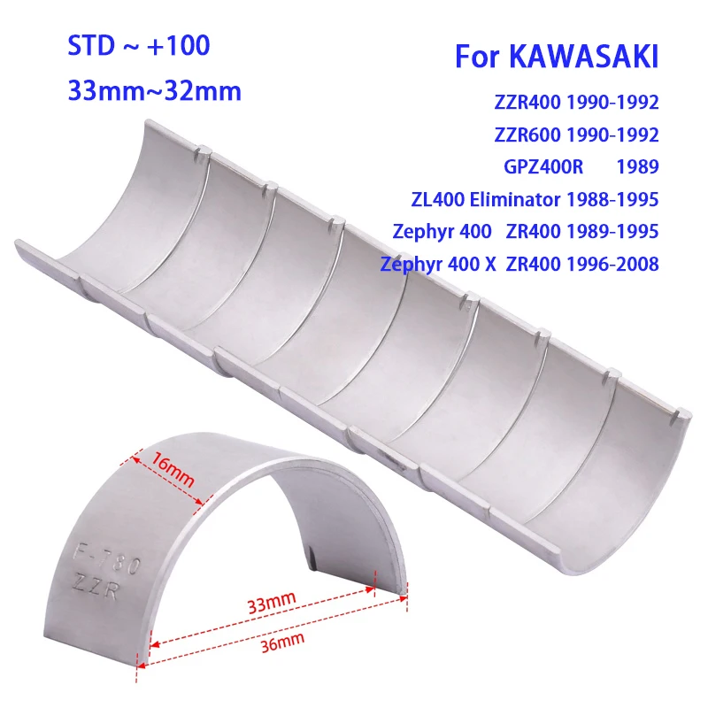 STD 33mm Connecting Rod Bearing For KAWASAKI ZZR600 ZZR400 1990-1992 Zephyr ZR400 X 1996-2008 ZL400 ZZR ZR GPZ 400 600 R ZR400X
STD 33mm Connecting Rod Bearing For KAWASAKI ZZR600 ZZR400 1990-1992 Zephyr ZR400 X 1996-2008 ZL400 ZZR ZR GPZ 400 600 R ZR400X