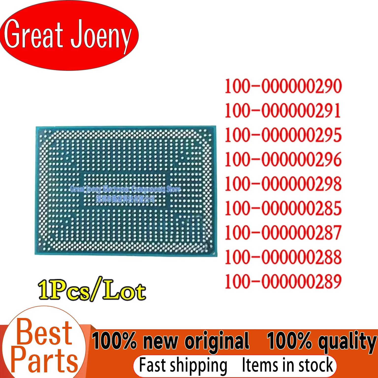 100% test 100-000000290 100-000000291 100-000000295 100-000000296 100-000000298 100-000000285 287 288 289 BGA Chipset In stock
100% test 100-000000290 100-000000291 100-000000295 100-000000296 100-000000298 100-000000285 287 288 289 BGA Chipset In stock