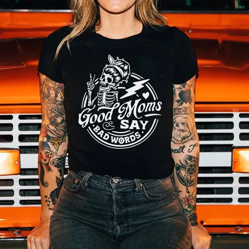 Women's Funny Mom T-Shirt | "Good Moms Say Bad Words" Skull Graphic Tee | Mother's Day Humorous Gift Rebel Mama Top
Women's Funny Mom T-Shirt | "Good Moms Say Bad Words" Skull Graphic Tee | Mother's Day Humorous Gift Rebel Mama Top