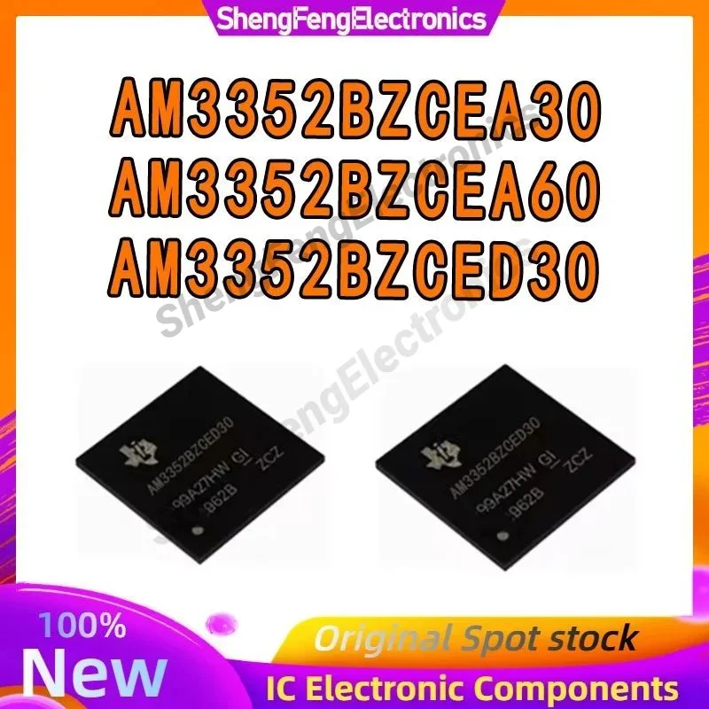 AM3352BZCED30 AM3352BZCEA30 AM3352BZCEA60 AM3352BZCED AM3352BZCEA AM3352 AM IC Chip BGA298 100% New Original in stock
AM3352BZCED30 AM3352BZCEA30 AM3352BZCEA60 AM3352BZCED AM3352BZCEA AM3352 AM IC Chip BGA298 100% New Original in stock