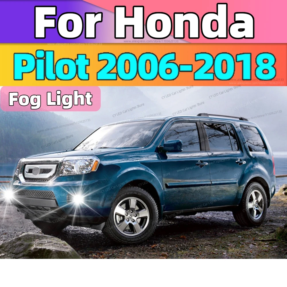 2pcs LED Front Fog Lamp Canbus Car Light Blub For Honda Pilot 2006-2018 2008 2009 2010 2011 2012 2013 2014 Auto Accessories
2pcs LED Front Fog Lamp Canbus Car Light Blub For Honda Pilot 2006-2018 2008 2009 2010 2011 2012 2013 2014 Auto Accessories