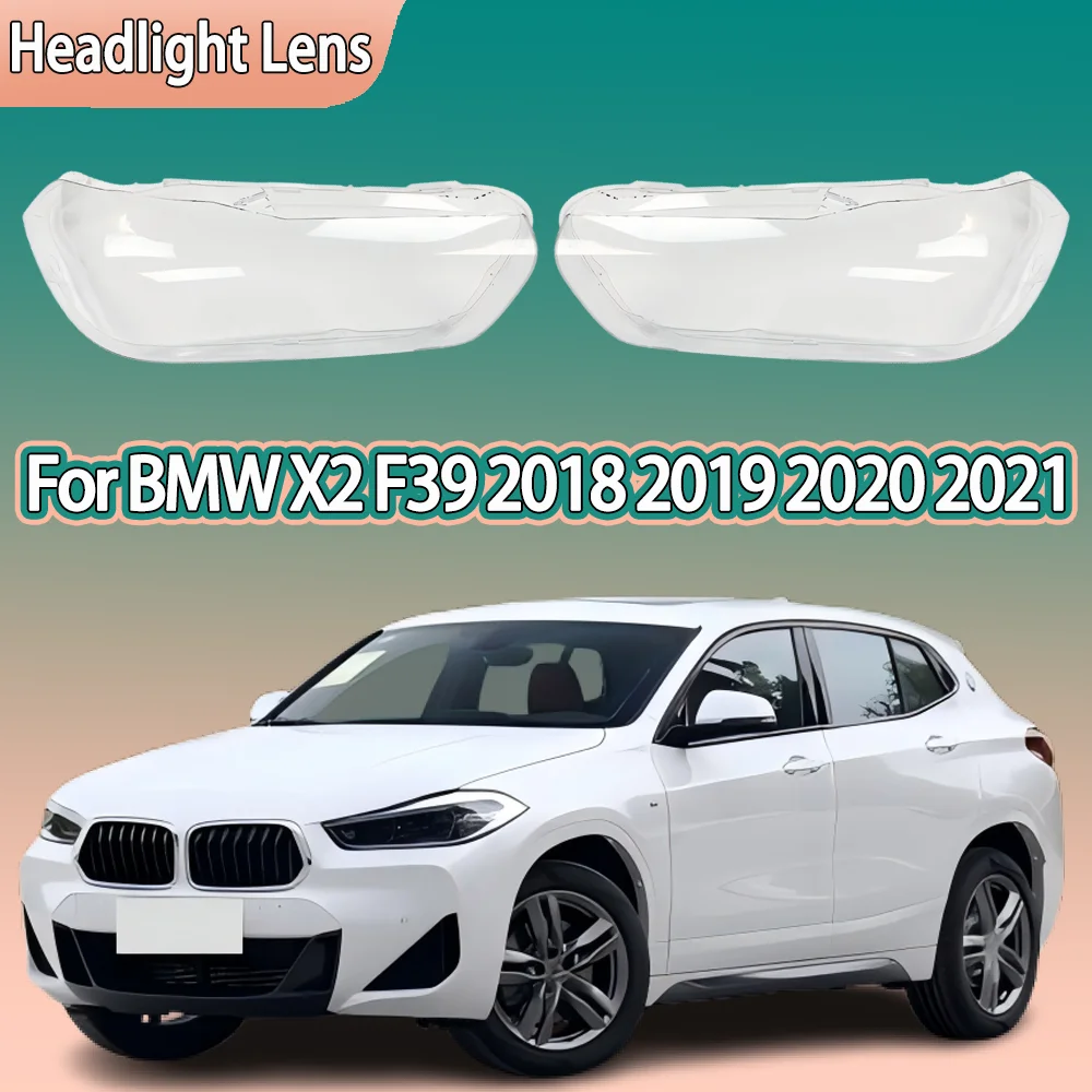Для BMW X2 F39 2018 2019 2020 2021, прозрачный абажур для фар, абажур из плексигласа, замена оригинальной крышки объектива
Для BMW X2 F39 2018 2019 2020 2021, прозрачный абажур для фар, абажур из плексигласа, замена оригинальной крышки объектива